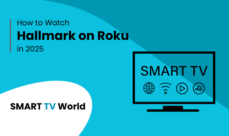 Hallmark on Roku How to Watch, Activate & Stream In 2025