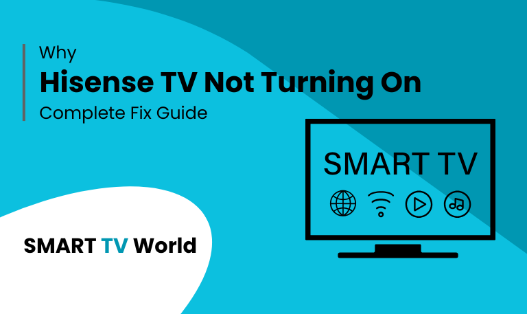 Why Hisense TV Not Turning On Complete Fix Guide 2025